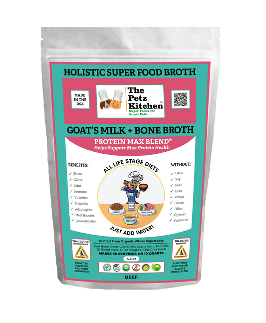 Goats Milk & Bone Broth Protein Max Blend* Stress, Gland, Joint & Immune Support* The Petz Kitchen Broth