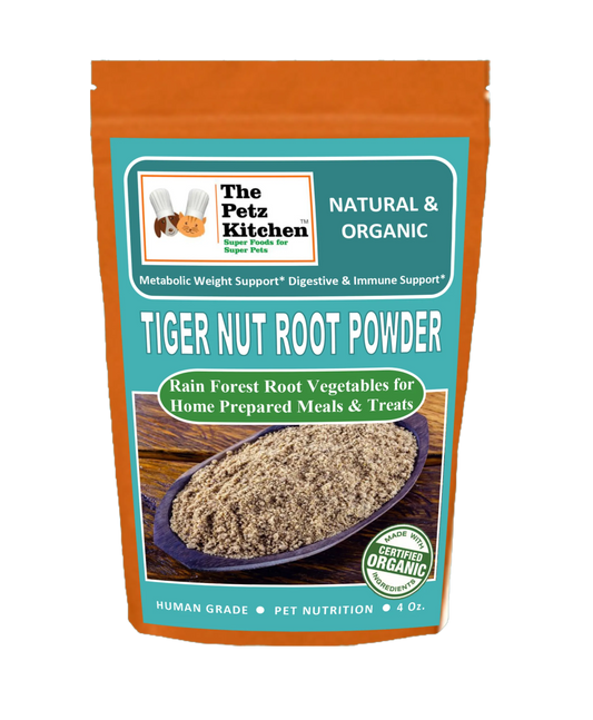 Tiger Nut Root Powder* Metabolic Weight, Digestive & Immune Support* The Petz Kitchen Organic Super Food Ingredients Dogs Cats - Pets Perfect