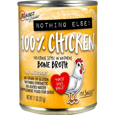 Against the Grain Nothing Else 100% One Ingredient Adult Wet Dog Food Chicken 11 oz