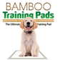 Bamboo Training Pads