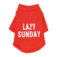 The Essential T-Shirt - "Lazy Sunday" | Dog Tee