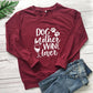 Dog Mom Wine Lover Sweatshirt - Fur Mama Gift for Dog Lovers - Pets Perfect