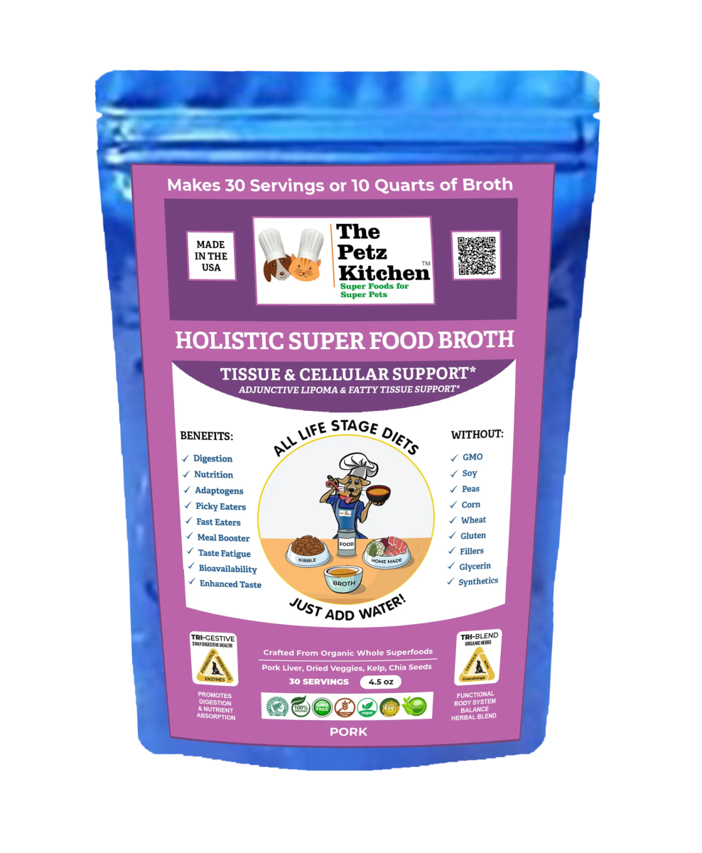 Super Food Broth Tissue & Cellular Support For Dogs* The Petz Kitchen Lipoma & Tissue Support* - Pets Perfect
