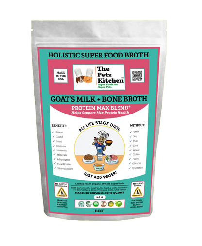 Goats Milk & Bone Broth Protein Max Blend* Stress, Gland, Joint & Immune Support* The Petz Kitchen Broth - Pets Perfect