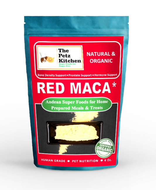 Red Maca - Bone Prostate & Hormone Support* The Petz Kitchen - Organic & Human Grade Ingredients For Home Prepared Meals & Treats - Pets Perfect