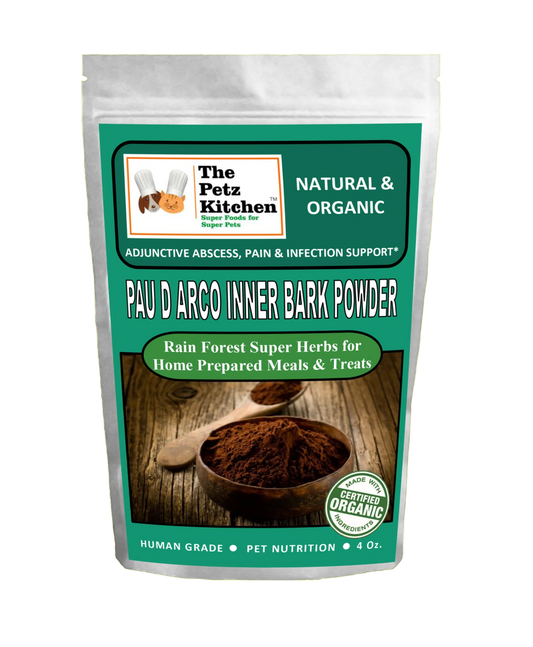 Pau D Arco Inner Bark - Adjunctive Abscess, Pain & Infection Support* The Petz Kitchen - Pets Perfect