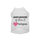 White pet shirt with "#INFLUENCER of Love & Instagram - Pack Of: 1" text and pink heart design from PetsPerfect online pet store.