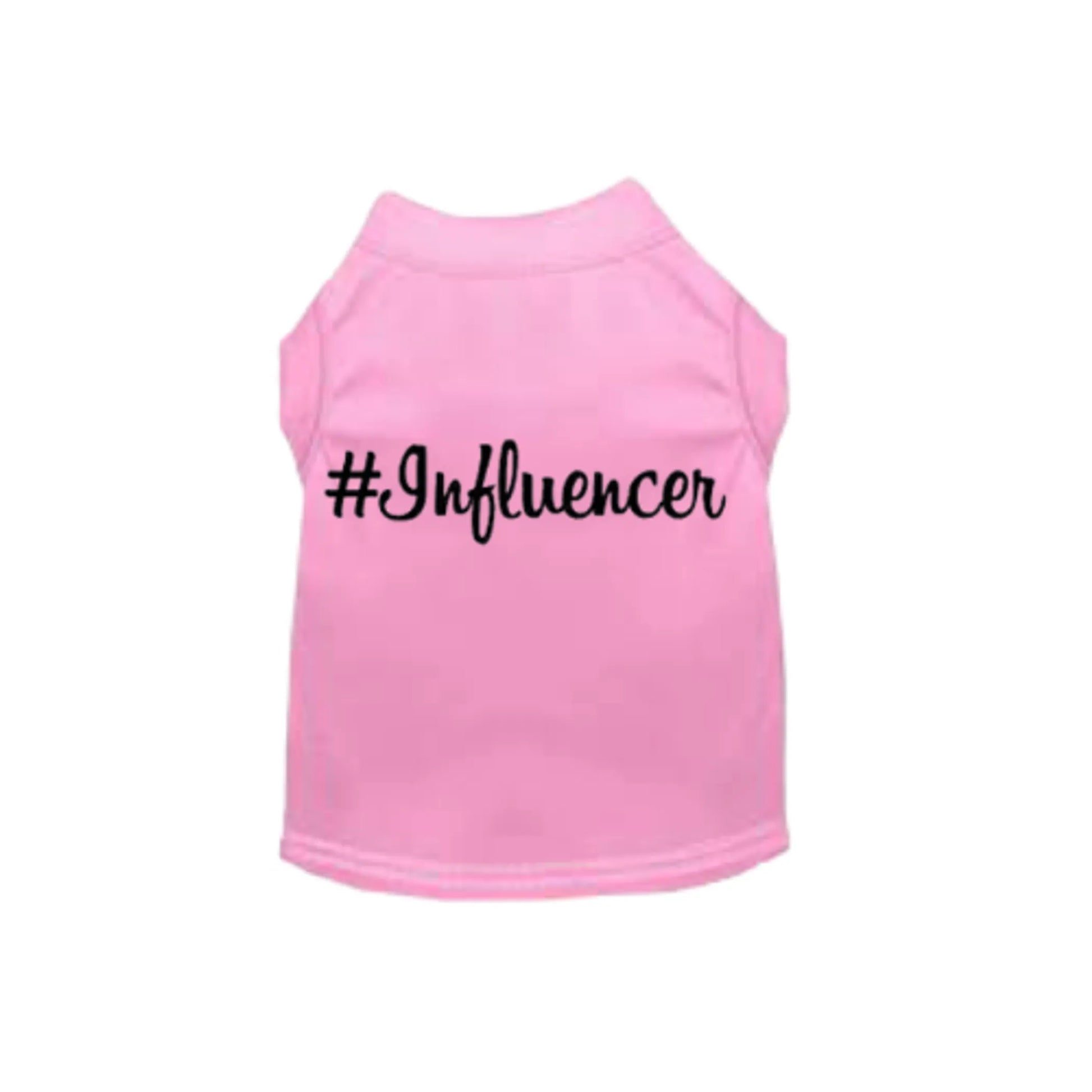 Pink pet shirt with black #Influencer text, designed for pets, part of PetsPerfect pet supplies collection #Influencer Shirt