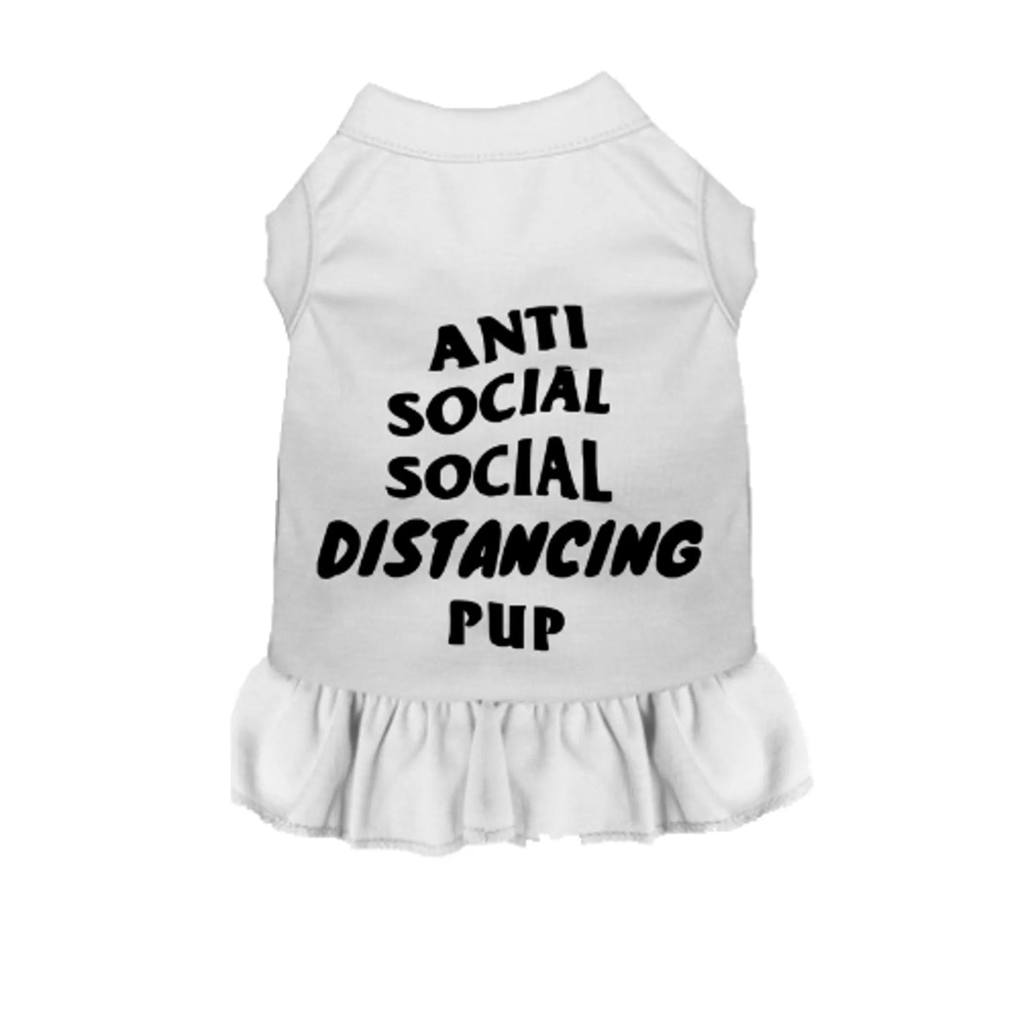 Anti-Social Social Distancing Dog Tee and Dress by Bark Fifth Avenue