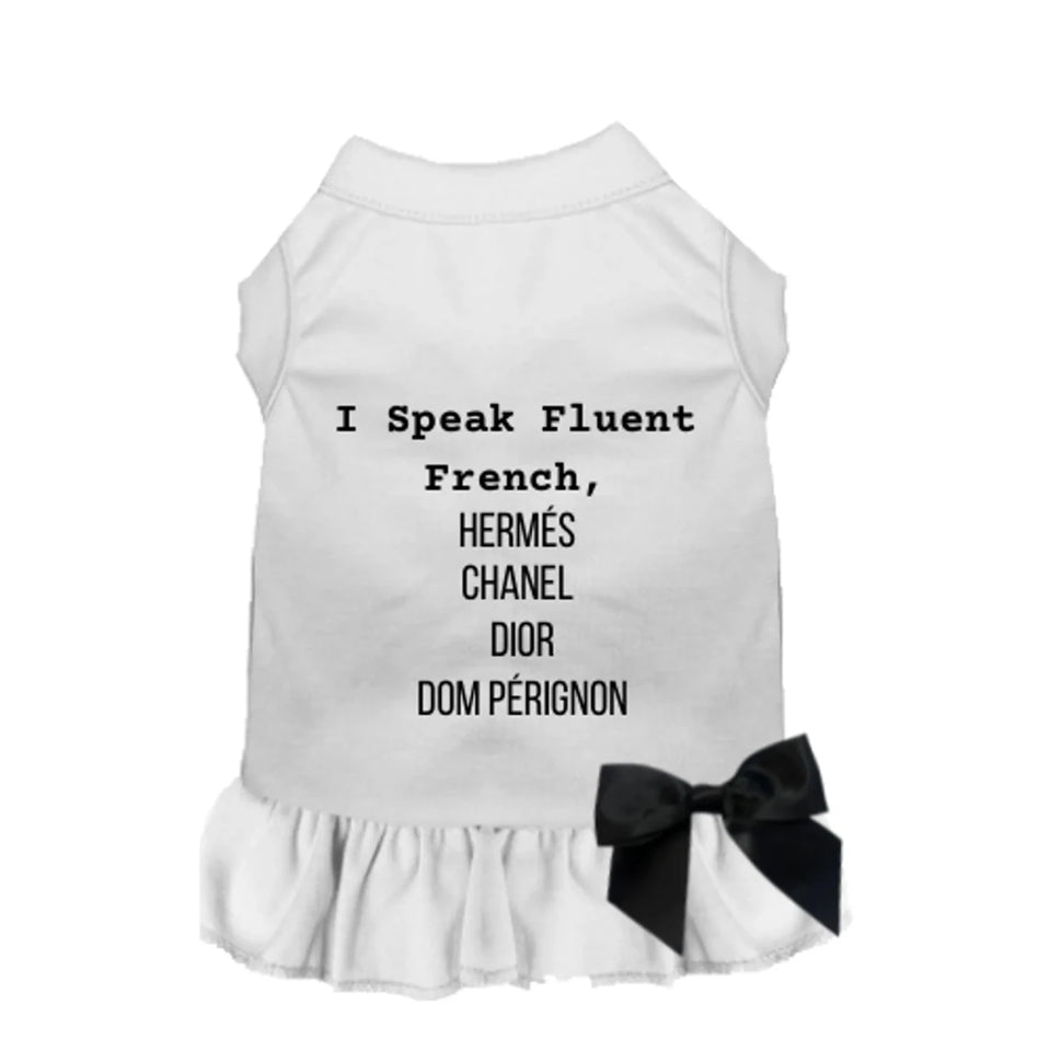 I'm Fluent in All Designers Dog Tee and Dress by Bark Fifth Avenue - Pets Perfect