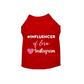 Red pet shirt with white text reading "#INFLUENCER of Love & Instagram - Pack Of: 1" and a pink heart design