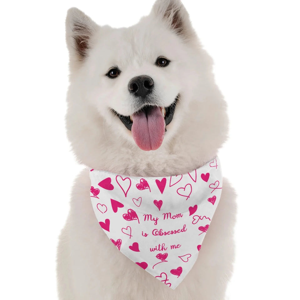 BanDoggie My Mom is Obsessed with Me Funny Dog Bandana - Pets Perfect