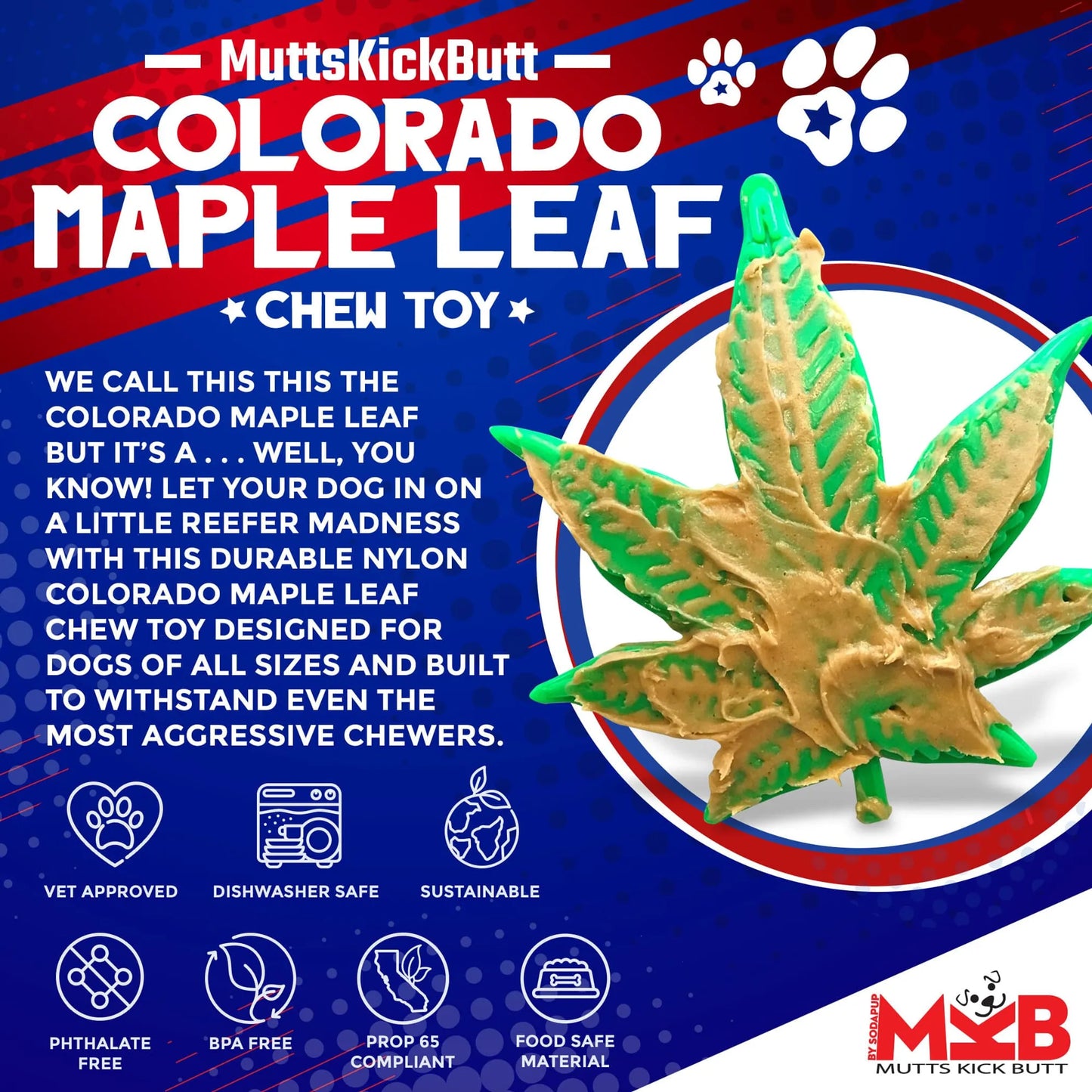 MKB Colorado Maple Leaf Durable Nylon Dog Chew Toy for Aggressive Chewers - Pets Perfect