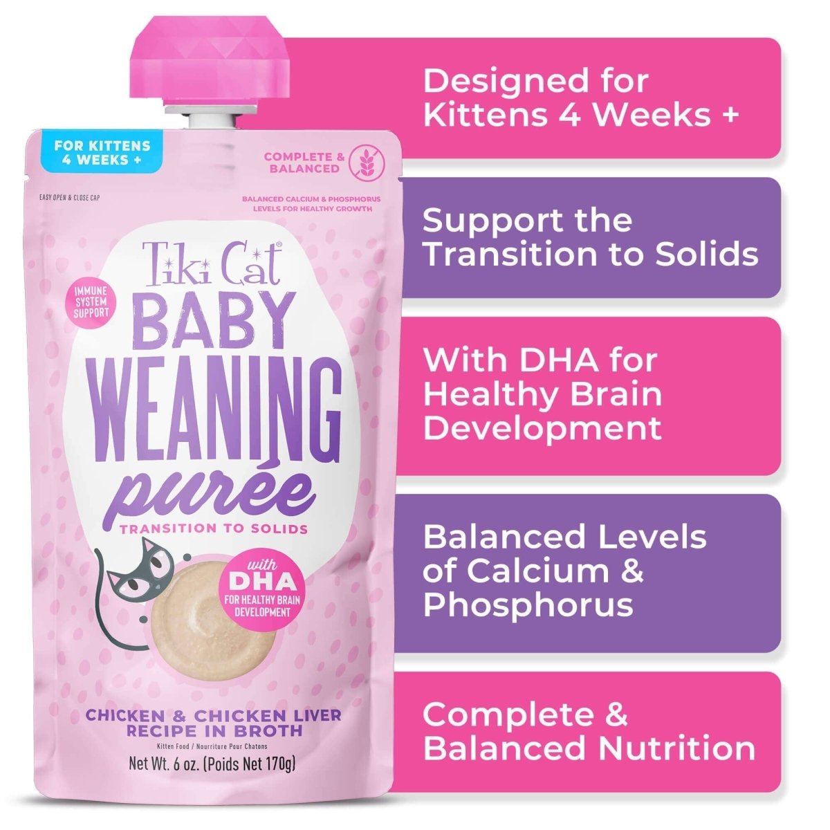 Tiki Pet Cat Puree Kitten Weaning Chicken 6oz. (Case of 6) - Pets Perfect