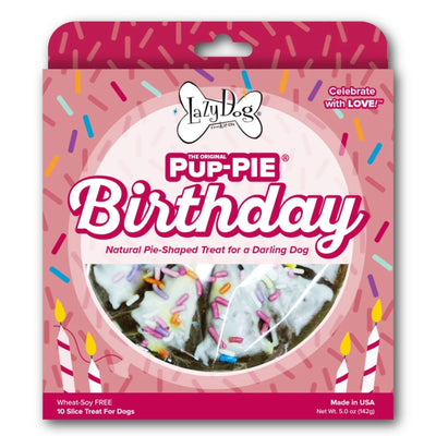 Lazy Dog Happy Birthday Pup-PIE for a Darling Girl 5oz.