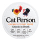 Cat Person Cat Bowl Booster Shreds In Broth Chicken & Turkey 2.75Oz 24 Pack - Pets Perfect