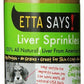 Etta Says! Liver Sprinkles 100% All Natural Dog Food Topper 3.0 oz - Pets Perfect