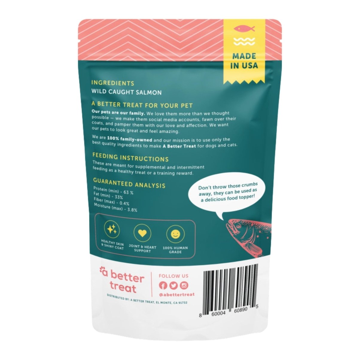 A Better Treat Just One Thing Freeze - Dried Wild Caught Salmon Dog & Cat Treats 3oz (Case of 6) - Pets Perfect